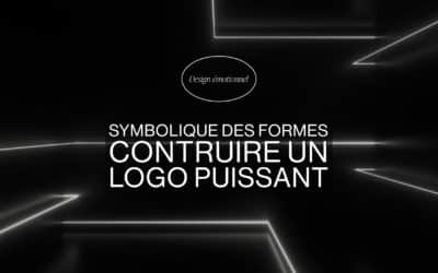 Symbolique des formes : contruire un logo puissant